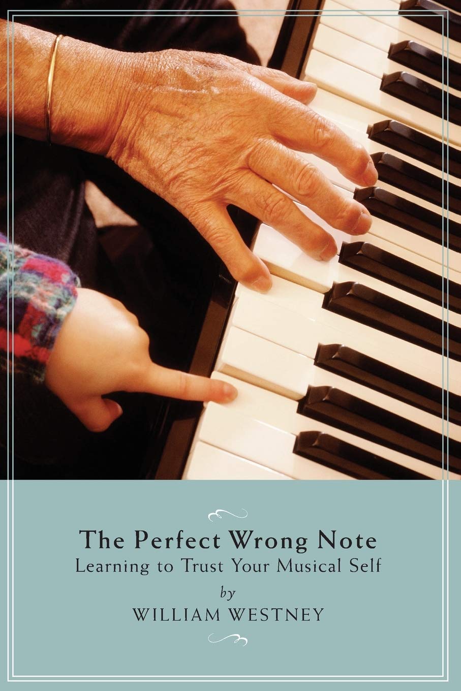 book cover, The Perfect Wrong Note book cover, The Perfect Wrong Note
